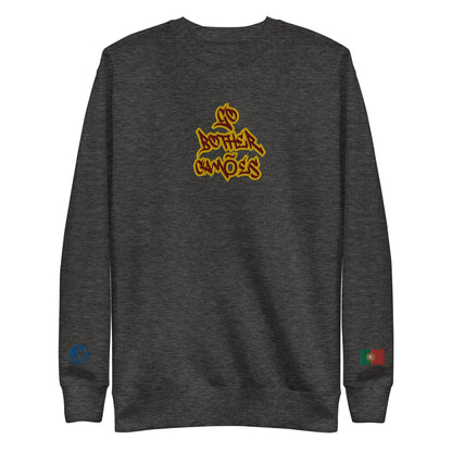 BigSmoke Soprano Clothing: BigSmoke Soprano Worldwide Collection: Go Bother Camões Sweatshirt (Portuguese Edition)