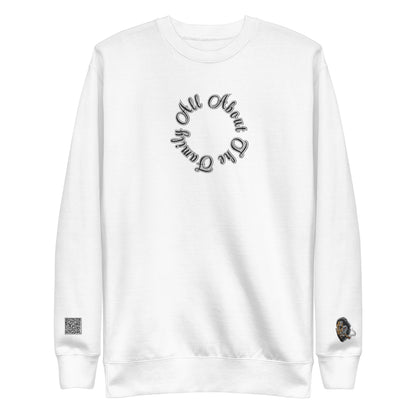 BigSmoke Soprano Clothing: All For the Family Crewneck Sweatshirt