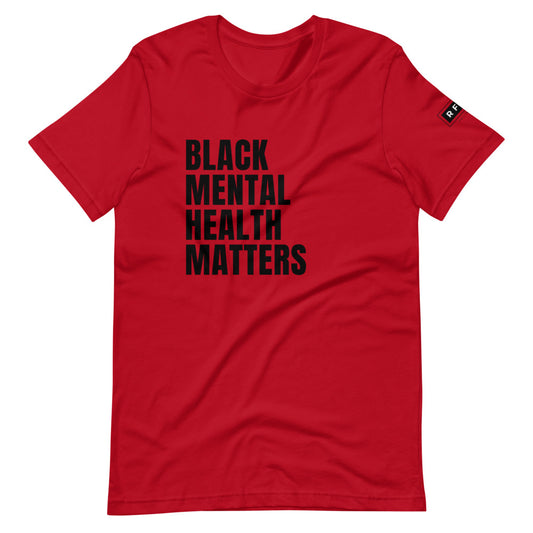 MHM: Black Mental Health Matters Tee (Black Writing)