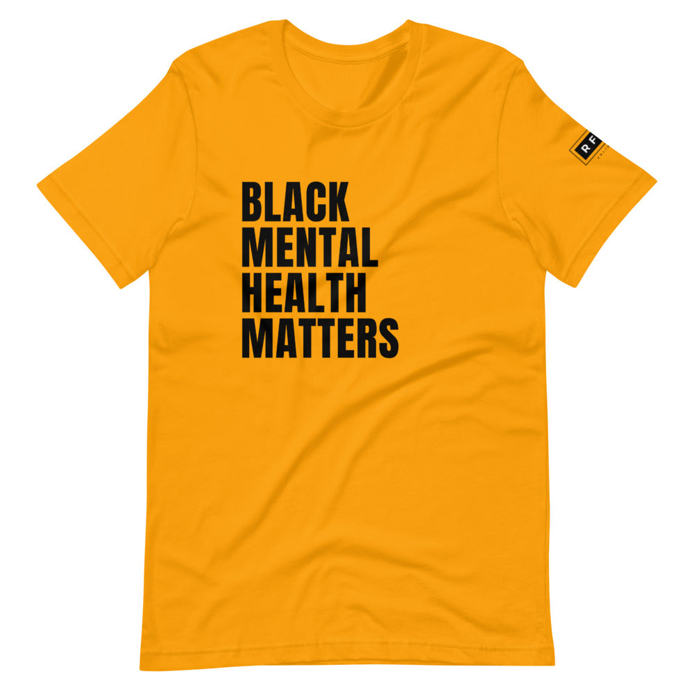MHM: Black Mental Health Matters Tee (Black Writing)